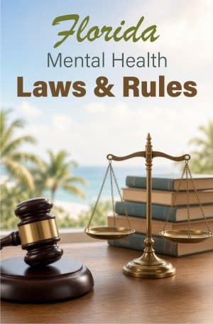 Florida Mental Health Laws and Rules